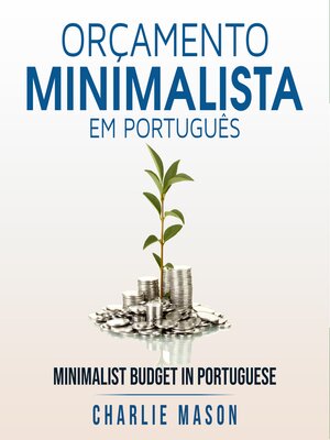 cover image of Orçamento Minimalista Em português/ Minimalist Budget In Portuguese